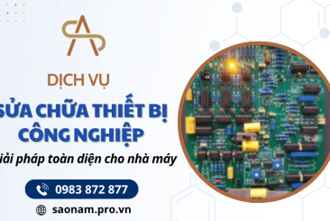 Dịch vụ sửa chữa thiết bị công nghiệp – Giải pháp toàn diện cho nhà máy